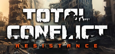 全面冲突：抵抗 v0.95.0（Total Conflict: Resistance）免安装中文版 [31.7GB] [PC]