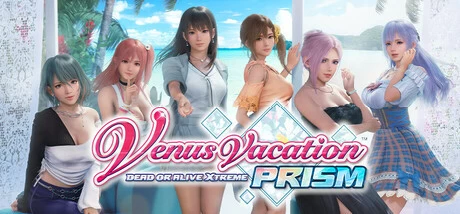 【PC游戏】死或生:维纳斯璀璨假期 v1.0.1 豪华版+全DLC 【Venus Vacation PRISM:DEAD OR ALIVE Xtreme】 免安装中文版【13GB】