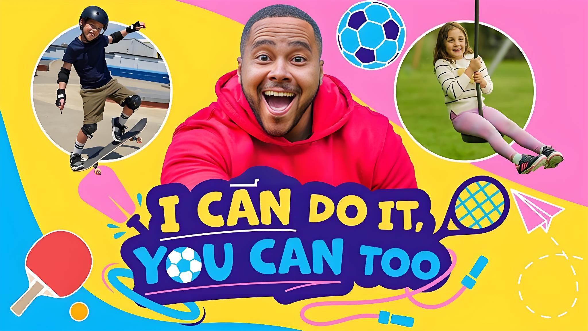 BBC儿童运动启蒙节目《I Can Do It,You Can Too (全两季) 》 22.5GB