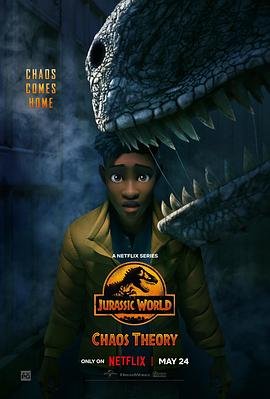 侏罗纪世界：混沌理论 第一季 Jurassic World: Chaos Theory Season 1