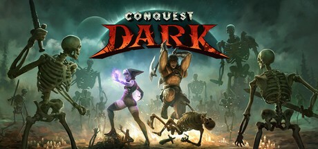 【PC】征服黑暗 v1.0.0【Conquest Dark】 免安装中文【254MB】