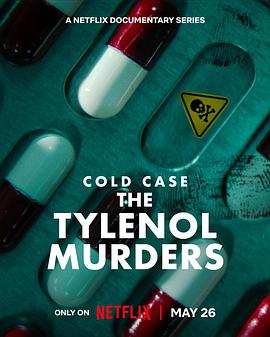 迷离悬案：止痛药谋杀事件 Cold Case: The Tylenol Murders