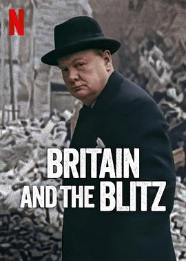 伦敦大轰炸：英国抵抗故事 Britain and the blitz