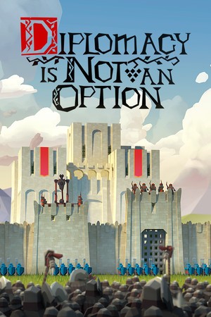【PC端游】要战便战 | Diplomacy is Not an Option v1.0.41免安装中文版 【8GB】