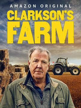 克拉克森的农场 第四季 Clarkson’s Farm Season 4